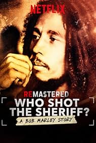 ReMastered: Who Shot the Sheriff? (2018) watch-ReMastered: Who Shot the Sheriff? (2018)