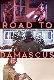 Road to Damascus (2021) watch-Road to Damascus (2021)