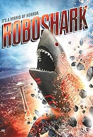 Roboshark (2015) watch-Roboshark (2015)