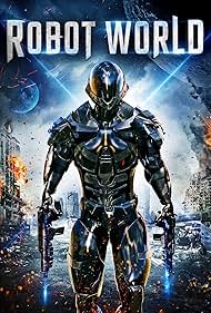 Robot World (2015) watch-Robot World (2015)