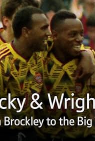 Rocky & Wrighty: From Brockley to the Big Time (2017) watch-Rocky & Wrighty: From Brockley to the Big Time (2017)