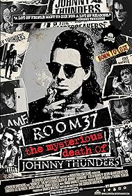 watch-Room 37: The Mysterious Death of Johnny Thunders (2019)