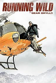 Running Wild with Bear Grylls (2014) watch-Running Wild with Bear Grylls (2014)