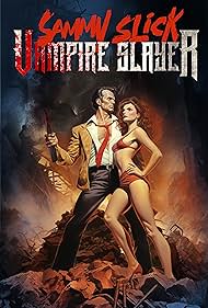 watch-Sammy Slick: Vampire Slayer (2023)