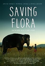 Saving Flora (2019) watch-Saving Flora (2019)