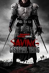 Saving General Yang (2013) watch-Saving General Yang (2013)