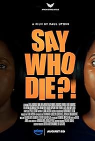 Say Who Die watch-Say Who Die