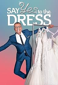 Say Yes to the Dress (2007) watch-Say Yes to the Dress (2007)