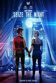 Seize the Night (2022) watch-Seize the Night (2022)