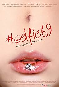 Selfie 69 (2016) watch-Selfie 69 (2016)
