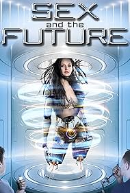 watch-Sex and the Future (2020)