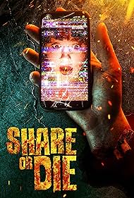 Share or Die (2021) watch-Share or Die (2021)