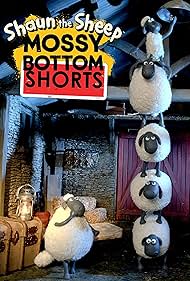 watch-Shaun the Sheep: Mossy Bottom Shorts (2012)