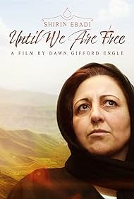 watch-Shirin Ebadi: Until We Are Free (2022)