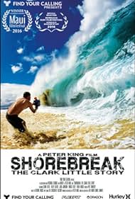Shorebreak: The Clark Little Story (2016) watch-Shorebreak: The Clark Little Story (2016)