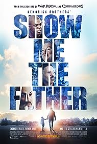 watch-Show Me the Father (2021)