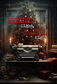Silent Night, Fatal Night (2023) watch-Silent Night, Fatal Night (2023)