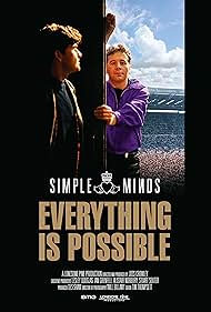 Simple Minds: Everything is Possible (2023) watch-Simple Minds: Everything is Possible (2023)