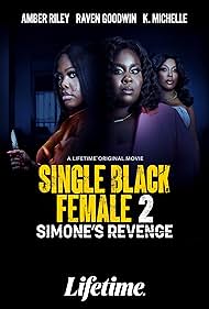 Single Black Female 2: Simone's Revenge (2024) watch-Single Black Female 2: Simone's Revenge (2024)