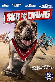 Sk8 Dawg (2018) watch-Sk8 Dawg (2018)