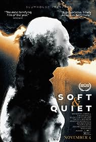 Soft & Quiet (2022) watch-Soft & Quiet (2022)
