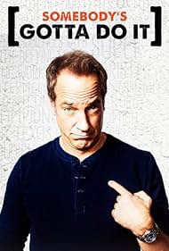 Somebody's Gotta Do It (2014) watch-Somebody's Gotta Do It (2014)