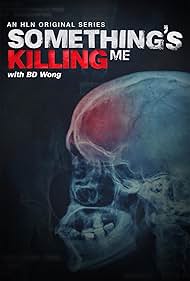 Something's Killing Me (2017) watch-Something's Killing Me (2017)