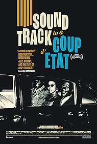 Soundtrack to a Coup d'État (2024) watch-Soundtrack to a Coup d'État (2024)