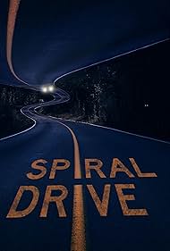 Spiral Drive (2020) watch-Spiral Drive (2020)