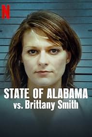 watch-State of Alabama vs. Brittany Smith (2022)