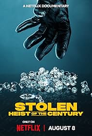 Stolen: Heist of the Century (2025) watch-Stolen: Heist of the Century (2025)
