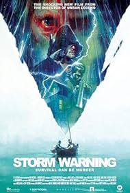 Storm Warning (2008) watch-Storm Warning (2008)