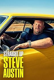Straight Up Steve Austin (2019) watch-Straight Up Steve Austin (2019)