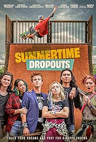 Summertime Dropouts (2021) watch-Summertime Dropouts (2021)