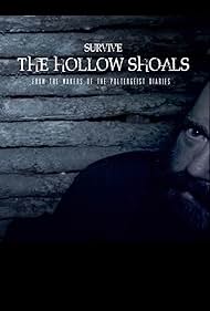 Survive the Hollow Shoals (2018) watch-Survive the Hollow Shoals (2018)