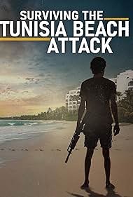 watch-Surviving the Tunisia Beach Attack (2025)