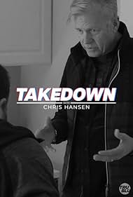 Takedown with Chris Hansen (2022) watch-Takedown with Chris Hansen (2022)