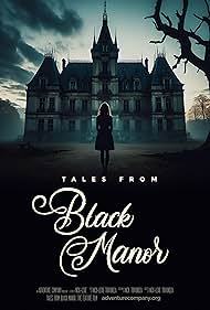 watch-Tales from Black Manor (2025)