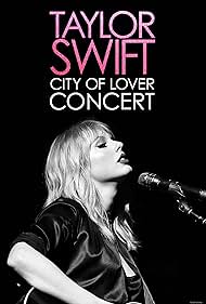 Taylor Swift: City of Lover Concert (2020) watch-Taylor Swift: City of Lover Concert (2020)