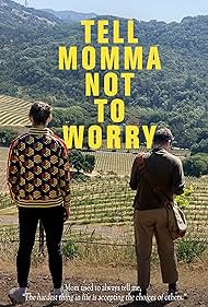 Tell Momma Not to Worry (2023) watch-Tell Momma Not to Worry (2023)