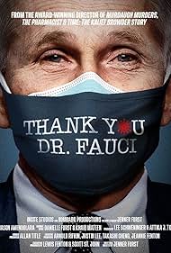 Thank You Dr. Fauci (2024) watch-Thank You Dr. Fauci (2024)