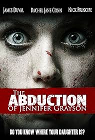 The Abduction of Jennifer Grayson (2017) watch-The Abduction of Jennifer Grayson (2017)