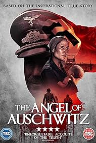 The Angel of Auschwitz (2019) watch-The Angel of Auschwitz (2019)