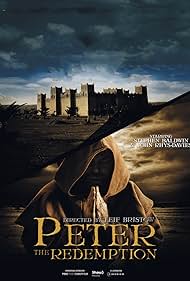 The Apostle Peter: Redemption (2016) watch-The Apostle Peter: Redemption (2016)