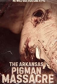 watch-The Arkansas Pigman Massacre (2025)