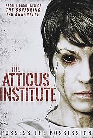 The Atticus Institute (2015) watch-The Atticus Institute (2015)