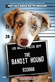 The Bandit Hound (2016) watch-The Bandit Hound (2016)