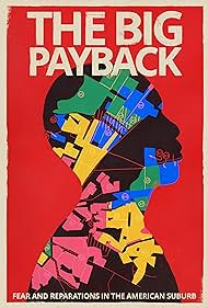 The Big Payback (2023) watch-The Big Payback (2023)