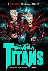 watch-The Boulet Brothers' Dragula: Titans (2022)