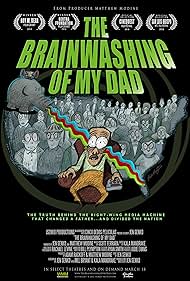 The Brainwashing of My Dad (2016) watch-The Brainwashing of My Dad (2016)